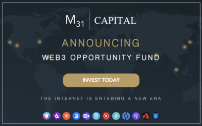 M31 Capital’s Web3 Opportunity Fund – $100M to Save the Internet